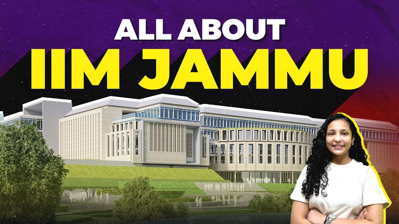 All About IIM Jammu : Seats, Selection Process, Eligibility, Cut-off ...