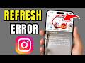 How To Fix Instagram Error Couldn't Refresh Feed