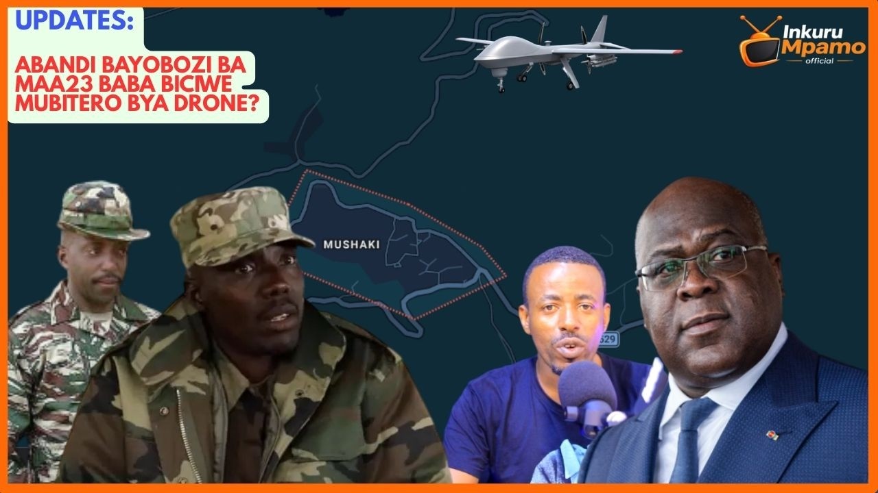 Drone  ihitanye abandi bayobozi ba AFC/MAA23 i Mushaki?haravugwa ibyitso bya FARDC muri AFC/MAA23