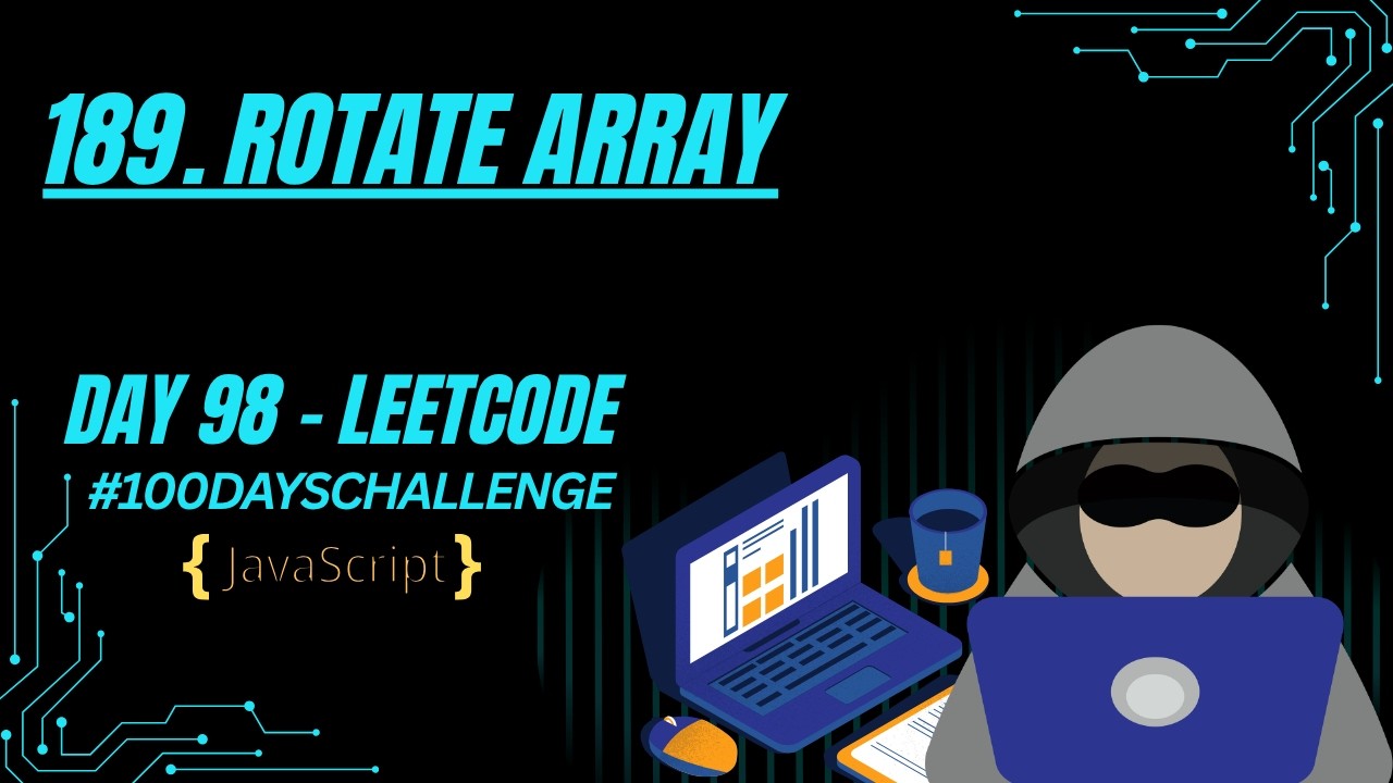 Rotate Array | Reverse Technique (In-Place) | JavaScript | LeetCode 189 ...