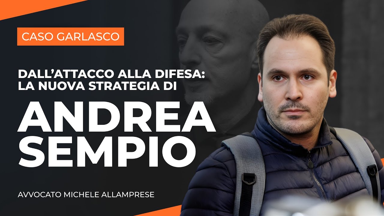 Caso Garlasco: il cambio di strategia di Sempio | Avv. Michele Allamprese