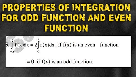 INTEGRATION IMPORTANT PROPERTIES  OF ODD FUNCTION AND EVEN FUNCTION #tutorlokesh