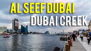 Dubai Creek ll Al Seef Dubai 2019 Full HD