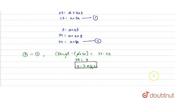An object is moving with a uniform acceleration. Its velocity after  5 s 25 ms^(-1) and after  8...