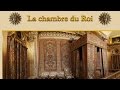 La chambre du Roi Louis XIV à Versailles