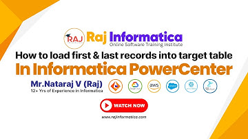 How to load First and Last Record to target table using Informatica Powercenter - Scenario Based