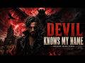 DEVIL KNOWS MY NAME Dark Song About Power &amp; Darkness  I Burn But Never Die | Country Rock Ballad