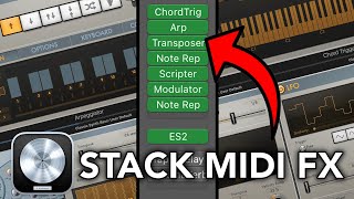 STACK your MIDI FX! (Logic Pro)