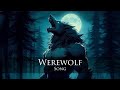 Werewolf Song mp3