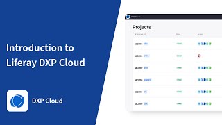 Introduction to Liferay DXP Cloud: The Liferay DXP Cloud Series
