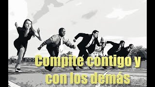 Compite contigo y con los demás