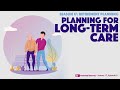 Planning for Long-Term Care