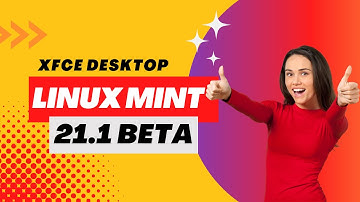 First Look: Linux Mint 21.1 "VERA" Beta With The XFCE 4.16 Desktop Environment