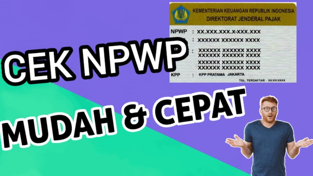 CARA CEK NPWP YANG SUDAH TERDAFTAR AKTIF ATAU TIDAK 