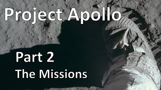 2.3b Project Apollo: Part 2 - Apollo 9 - 17