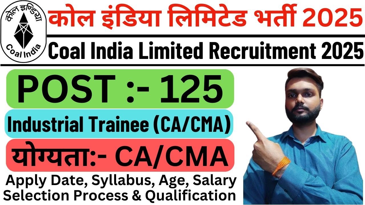 Coal India Ltd Industrial Trainee Recruitment 2025 | Coal India Ltd Industrial Trainee Vacancy 2025