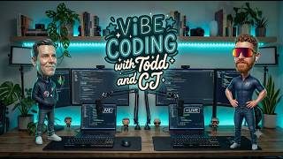 Vibe Coding with Todd and CJ screenshot 4