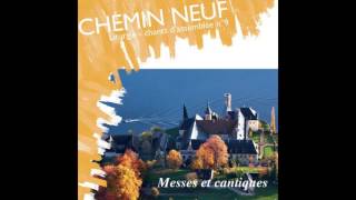 Video thumbnail of "Communauté du Chemin Neuf - Alleluia: Messe de Hautecombe"