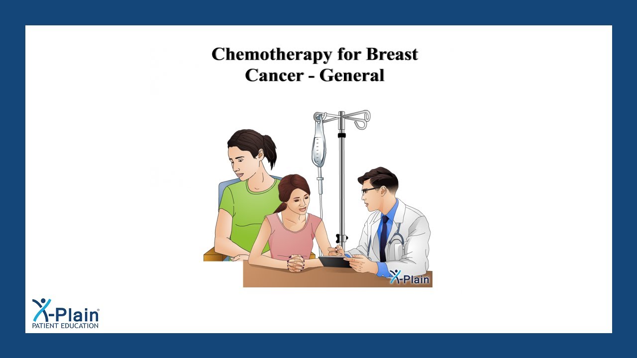 Chemotherapy for Breast Cancer General YouTube