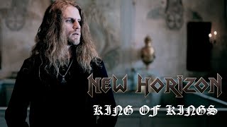 New Horizon "King of Kings" - Official Music Video