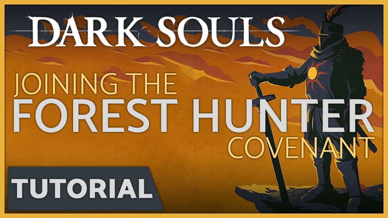 Dark Souls - How to Join the Forest Hunter Covenant in the Dark Forest