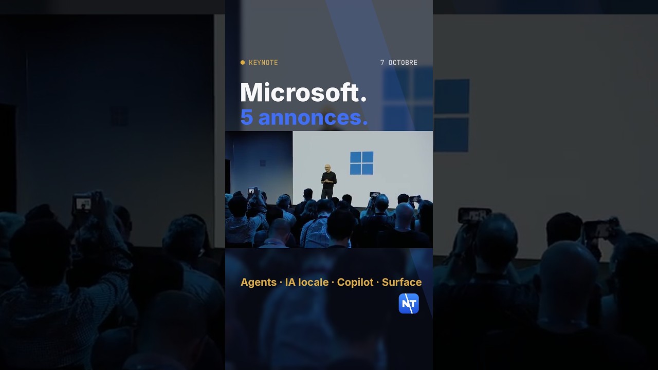 Keynote Microsoft : les 5 annonces à retenir. 🪟