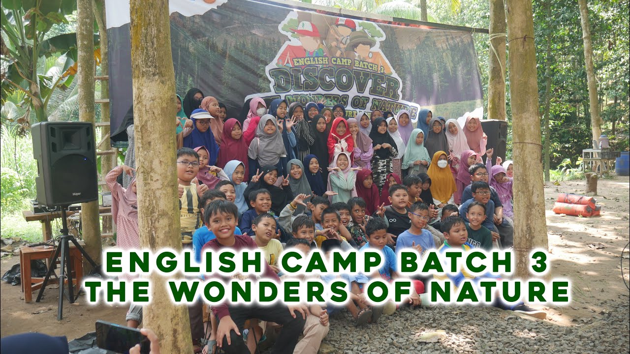 English Camp Batch 3 - The Wonder Of Nature