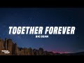 Big Sean Together Forever Lyrics mp3