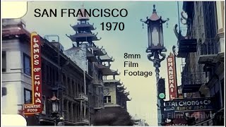 San Francisco 1970 - street scenes - Chinatown - 8mm Film Footage