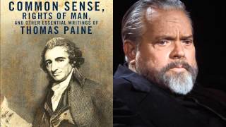 Orson Welles   Thomas Paine   The American Crisis