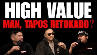 HIGH VALUE MAN, TAPOS RETOKADO | Anti Supot Social Club part 2/6 Ep.22