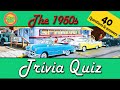 Baby boomers 50s TRIVIA QUIZ | 40 questions with answers