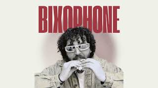 Bin Arafah - Bixophone