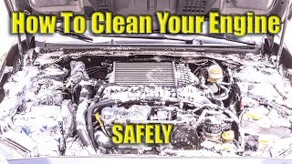 How To Clean Your Engine Safely