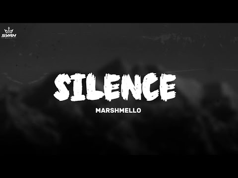 SILENCE - MARSHMELLO ft. KHALID