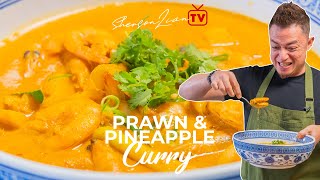 PRAWN & PINEAPPLE CURRY (UDANG MASAK LEMAK NENAS) | SHERSON LIAN