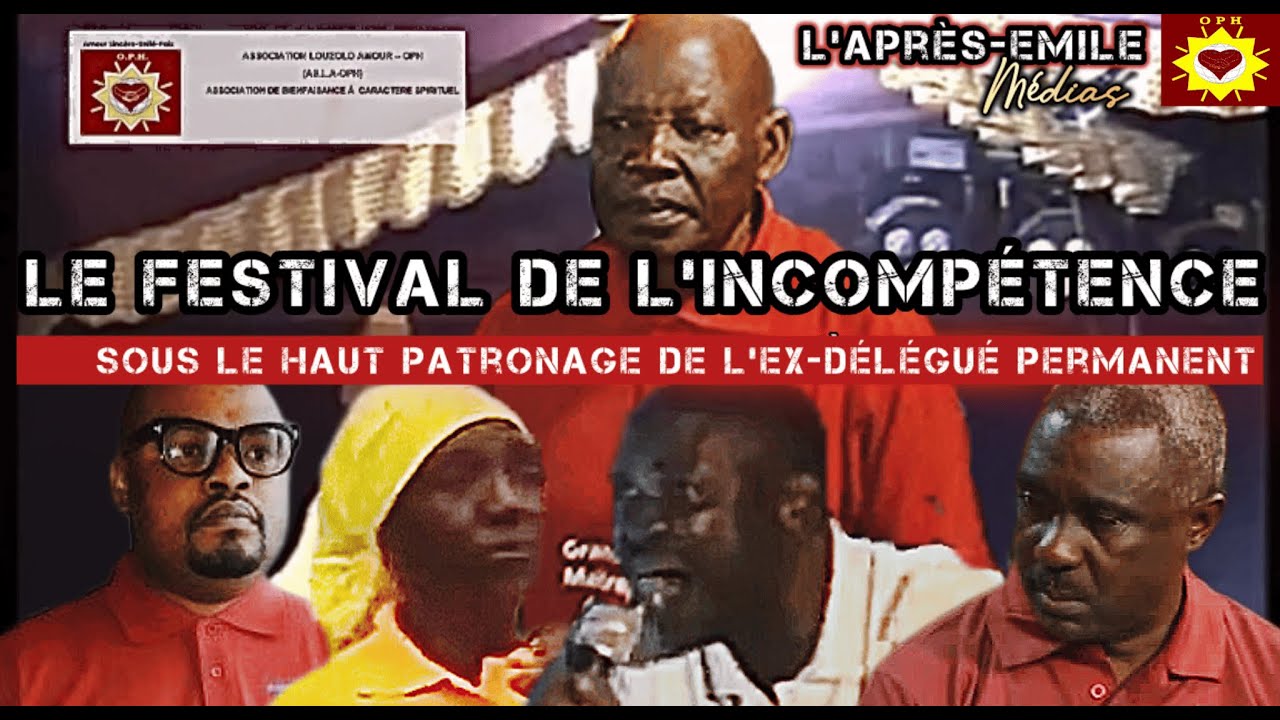 LE FESTIVAL DE L'INCOMPÉTENCE
