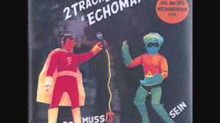 2Trackboy und Echomann - Weltraumschrott