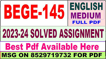 bege 145 solved assignment 2023-24 || bege 145 solved assignment 2024 || ignou bege 145 english