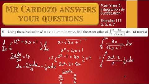 Integration By Substitution: Edexcel Yr2 Ex 11E q.5, 6 and 8