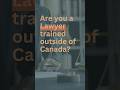Are you an internationally trained lawyer? #law #canada