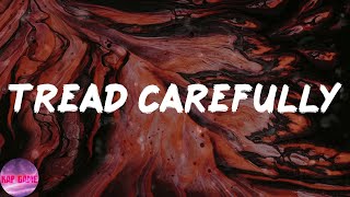 SZA - Tread Carefully (Lyrics)