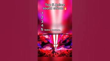 Top 5 anime sound effects. #anime