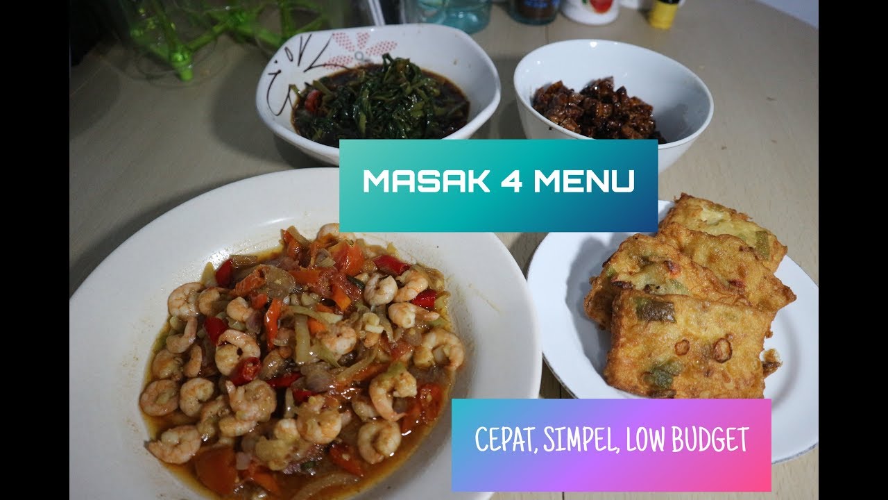 Resep Masakan 4 Menu  Rumahan Sederhana  Low Budget YouTube