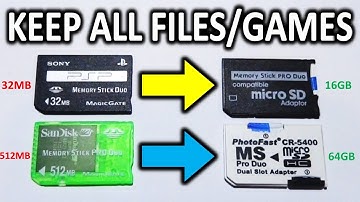 Upgrade Your PSP Memory Card & Keep All Files!