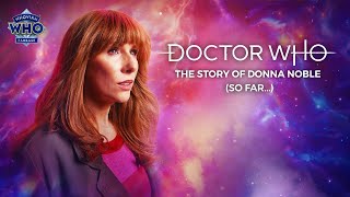 The Story of Donna Noble (...So Far) | 60th Anniversary | Doctor Who