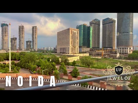 New India - Discover Noida | The Greenest and the Most Beautifully Designed City in India