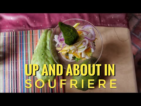 St. Lucia | Up and About in Soufriere