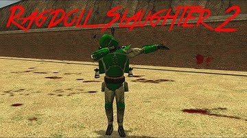Garrys Mod Funny Moments - Sandbox #7 Ragdoll Slaughter 2 Gore Mod