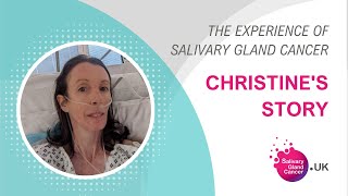 Christine's Story | The Experience Of Salivary Gland Cancer - SGC UK